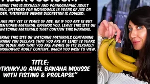 Hotkinkyjo anal banana mousse relating to fisting  prolapse